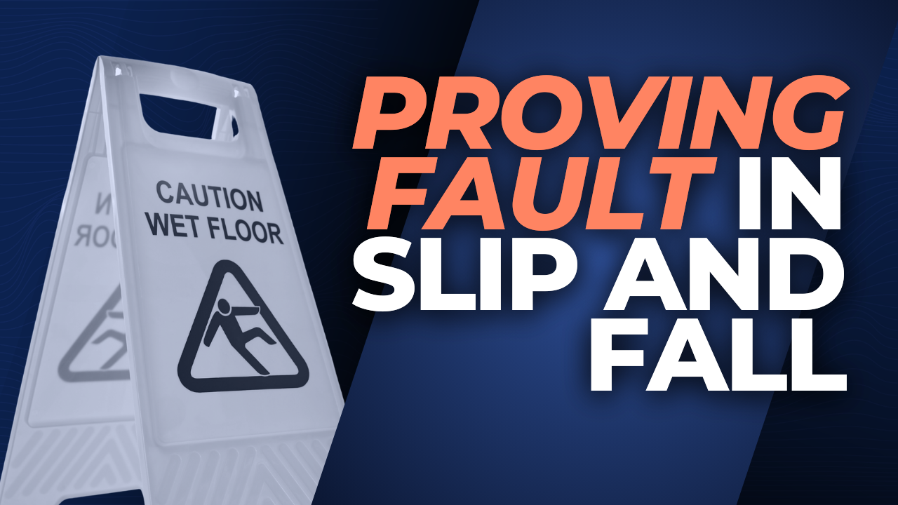 How Can I Prove Fault in a Slip and Fall Accident