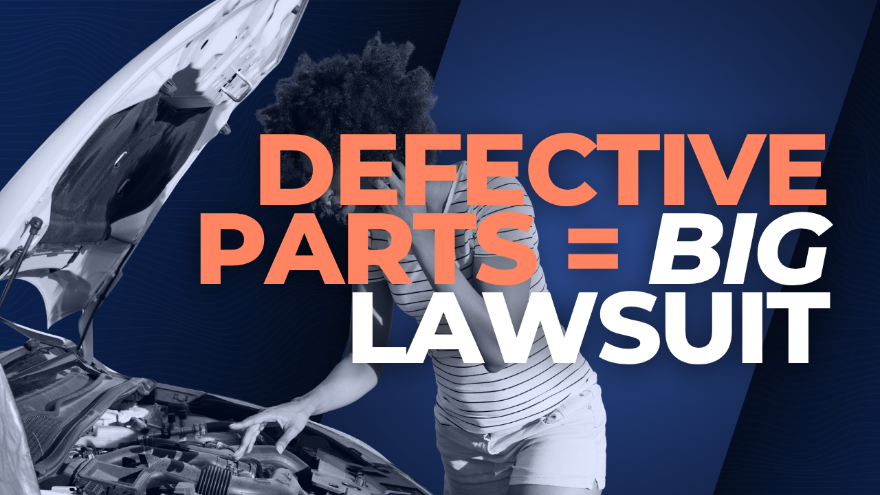 The Legal Side of Defective Tires, Airbags, and Auto Parts